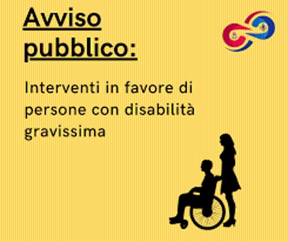 Interventi in favore di Persone affette da disabilità gravissime